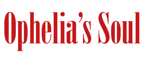 Ophelia’s Soul